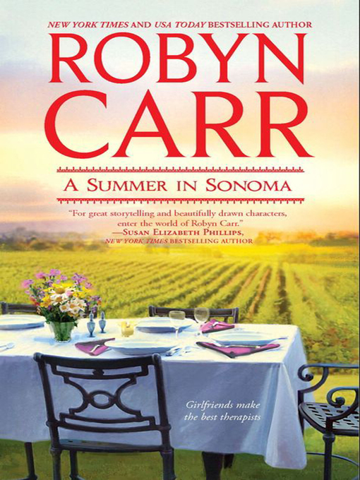 Title details for A Summer in Sonoma by Robyn Carr - Wait list